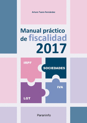 MANUAL PRACTICO DE FISCALIDAD 2017
