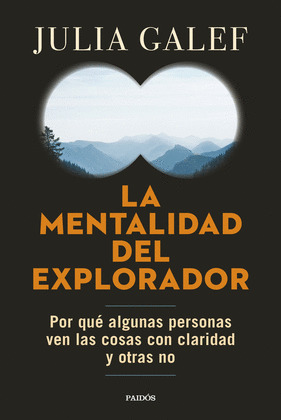 MENTALIDAD DEL EXPLORADOR, LA