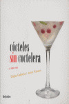 SIN COCTELERA