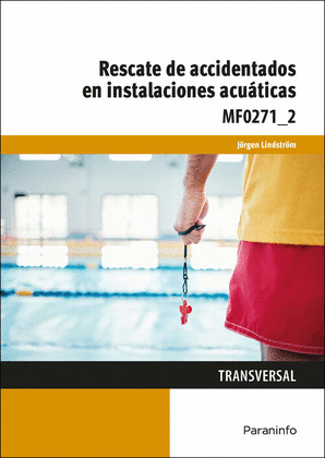 UF_ 1500 EXTRACCIÓN Y TRASLADO DE ACCIDENTADOS EN ESPACIOS ACUÁTICOS NATURALES