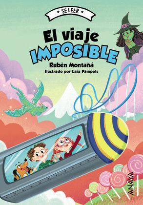 VIAJE IMPOSIBLE, EL (SÉ LEER)