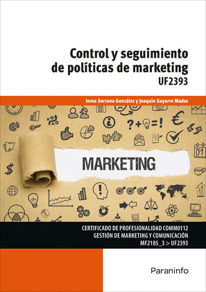 CONTROL Y SEGUIMIENTO DE POLÍTICAS DE MARKETING UF2393