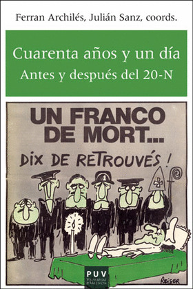 CUARENTA AÑOS Y UN DIA