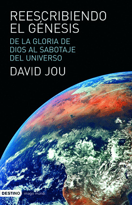 REESCRIBIENDO EL GENESIS
