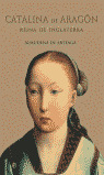 CATALINA DE ARAGON
