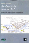 A VIDA EN NOIA NO SECULO XVI
