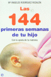 144 PRIMERAS SEMANAS HIJO