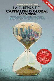 QUIEBRA DEL CAPITALISMO GLOBAL, LA (2020-2030)
