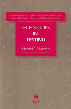 TECHNIQUES IN TESTING
