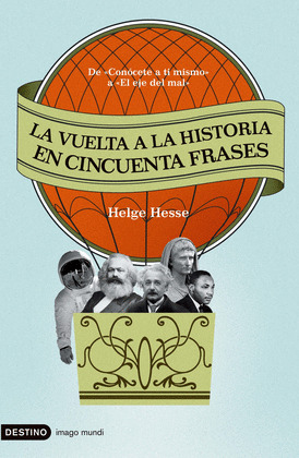 VUELTA A LA HISTORIA EN CINCUENTA FRASES, LA