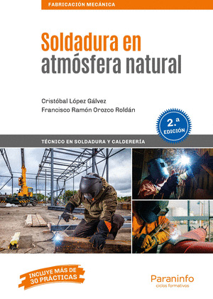 SOLDADURA EN ATMOSFERA NATURAL (SEGUNDA EDICIÓN 2019)