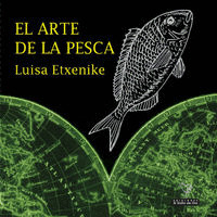 ARTE DE LA PESCA, EL