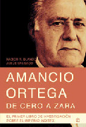 AMANCIO ORTEGA DE CERO A ZARA