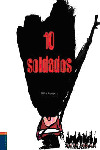 DIEZ SOLDADOS