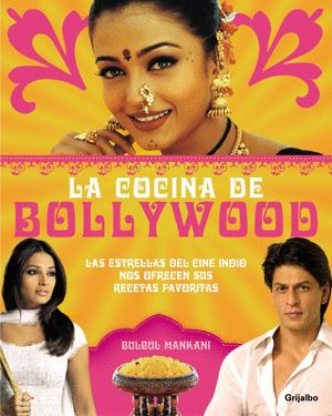 SABORES. LA COCINA DE BOLLYWOOD
