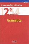 CUADERNO OXFORD LENGUA Y LITERATURA, 2ºESO: GRAMÁTICA