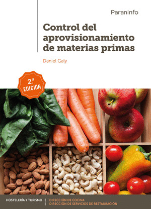 CONTROL DEL APROVISIONAMIENTO DE MATERIAS PRIMAS (SEGUNDA EDICIÓN)