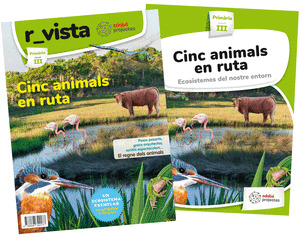 CINC ANIMALS EN RUTA. (ECOSISTEMES DEL NOSTRE ENTORN)