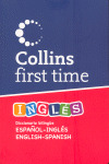 COLLINS FIRST TIME INGLES COLLINS