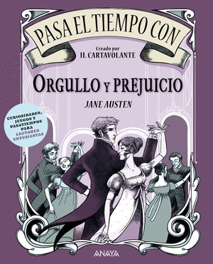 PASA EL TIEMPO CON ORGULLO Y PREJUICIO DE JANE AUSTEN