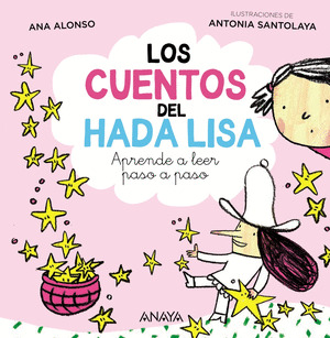 CUENTOS DEL HADA LISA, LOS (CON LETRA MAYÚSCULA DE PALO LETRA LIGADA)