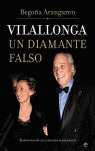 VILALLONGA UN DIAMANTE FALSO
