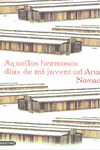 AQUELLOS HERMOSOS DIAS DE MI JUVENTUD