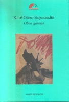 XOSE OTERO ESPASANDIN  OBRA GALEGA