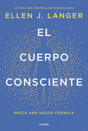 CUERPO CONSCIENTE, EL