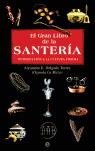 GRAN LIBRO DE LA SANTERÍA, EL