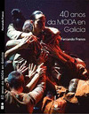 40 ANOS DE MODA EN GALICIA