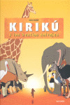 KIRIKU Y LAS BESTIAS SALVAJES