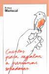 CUENTOS PARA REGALAR A PERSONAS SOÑADORAS