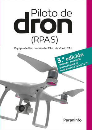 PILOTO DE DRON (RPAS) 3ª EDICIÓN