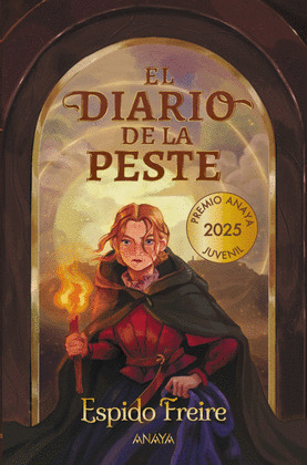DIARIO DE LA PESTE, EL (PREMIO ANAYA JUVENIL 2025)