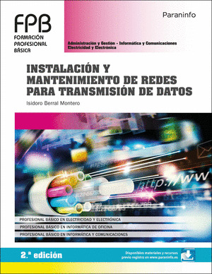 INSTALACION Y MANTENIMIENTO DE REDES PARA TRANSMISION DE DATOS 2.ª EDICION 2020
