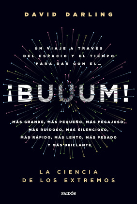 ¡BUUUM! : LA CIENCIA DE LOS EXTREMOS