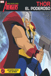 CUENTOS DE LOS VENGADORES: THOR, EL PODEROSO
