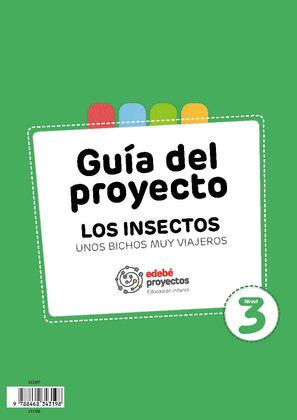 LOS INSECTOS (UNOS BICHOS MUY VIAJEROS)