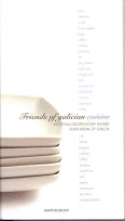FRIENDS OF GALICIAN CUISINE