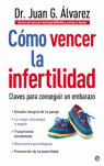 COMO VENCER LA INFERTILIDAD