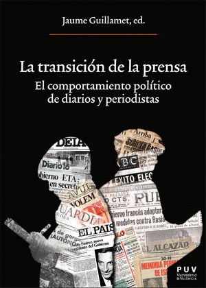 LA TRANSICION DE LA PRENSA
