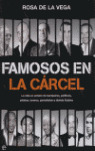 FAMOSOS EN LA CARCEL