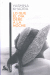 LO QUE EL DIA DEBE A LA NOCHE