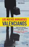 LOS NUEVOS BURGUESES VALENCIANOS