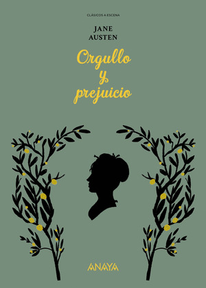 ORGULLO Y PREJUICIO (CLÁSICOS A ESCENA)