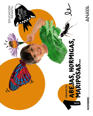 ABEJAS, HORMIGAS, MARIPOSAS... NIVEL 1