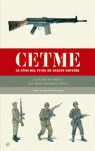 CETME 50 AÑOS DEL FUSIL DE ASALTO ESPAÑOL