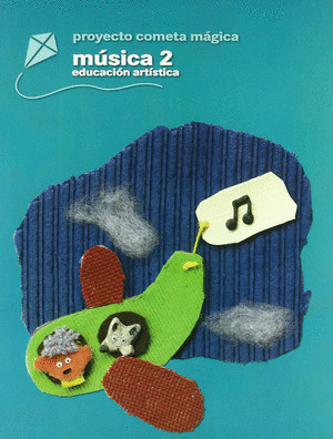 MUSICA 2 E.P. (PROYECTO COMETA MAGICA)