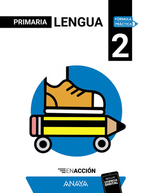 LENGUA 2º PRIMARIA. EN ACCION. FÓRMULA PRÁCTICA